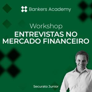 Workshop para Entrevistas no Mercado Financeiro