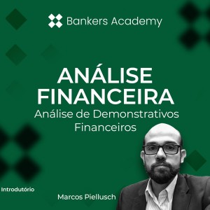 Análise Financeira: Análise de Demonstrativos Financeiros