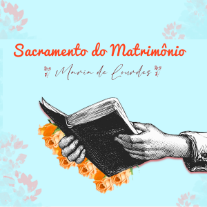 Sacramento do Matrimônio
