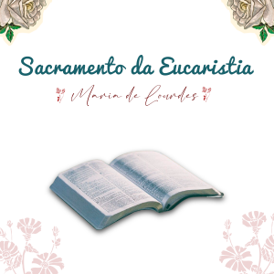 Sacramento da Eucaristia